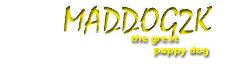 MADDOG2K.NET - the great puppy dog